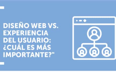 Diseño web vs. experiencia del usuario: ¿cuál es más importante?