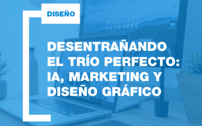 Desentrañando el trío perfecto: IA, marketing y diseño gráfico